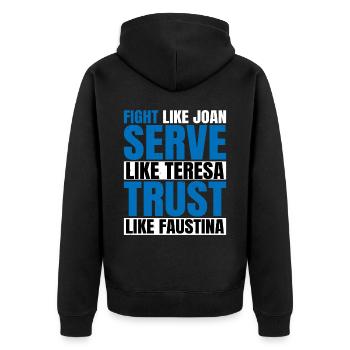 Fight Like Joan Serve Like Teresa 2 - Unisex Premium Bio Zip Hoodie - Schwarz - Hinten - Nico (187cm)