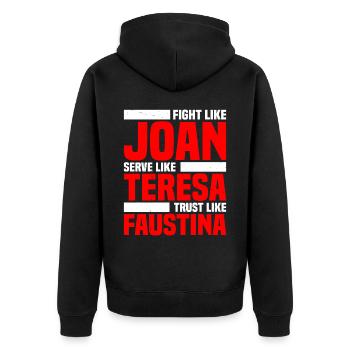 Fight Like Joan Serve Like Teresa - Unisex Premium Bio Zip Hoodie - Schwarz - Hinten - Nico (187cm)