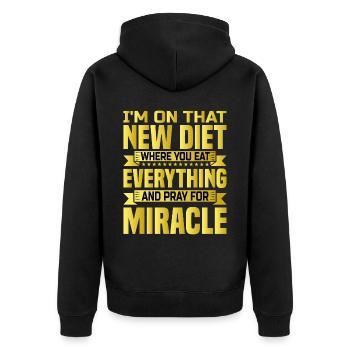 I'm On That New Diet Where You Eat Everything - Unisex Premium Organic Zip Hoodie - black - Back - Nico (187cm)