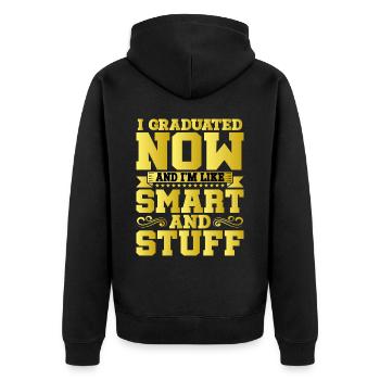 I Graduated Now And I'm Like Smart And Stuff 12 - Unisex Premium Bio Zip Hoodie - Schwarz - Hinten - Nico (187cm)
