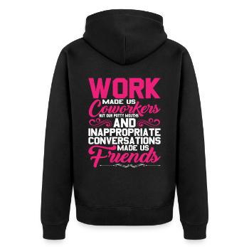 Our Inappropriate Conversations Made Us Friends 5 - Unisex Premium Bio Zip Hoodie - Schwarz - Hinten - Nico (187cm)