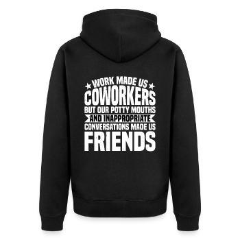 Our Inappropriate Conversations Made Us Friends 7 - Unisex Premium Bio Zip Hoodie - Schwarz - Hinten - Nico (187cm)