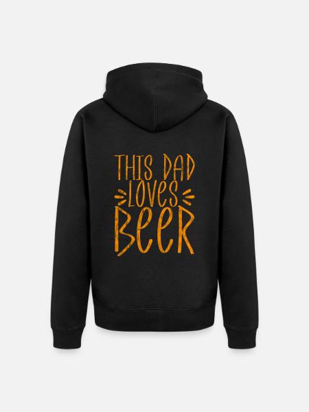 This Dad Loves Beer 2 - Unisex Premium Organic Zip Hoodie - black