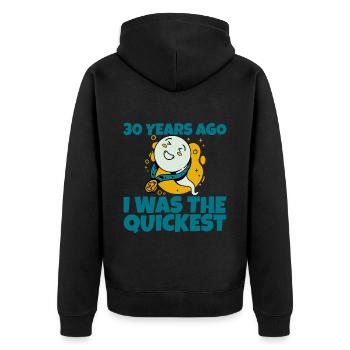 30 Years Ago, I Was The Quickest - Unisex Premium Bio Zip Hoodie - Schwarz - Hinten - Nico (187cm)