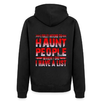 I fully intend to haunt people when I Die 2 - Unisex Premium Organic Zip Hoodie - black - Back - Nico (187cm)