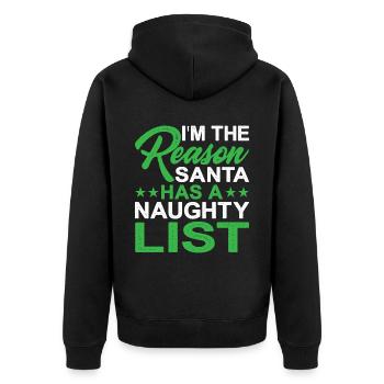 I'm The Reason Santa Has A Naughty List 2 - Unisex Premium Bio Zip Hoodie - Schwarz - Hinten - Nico (187cm)