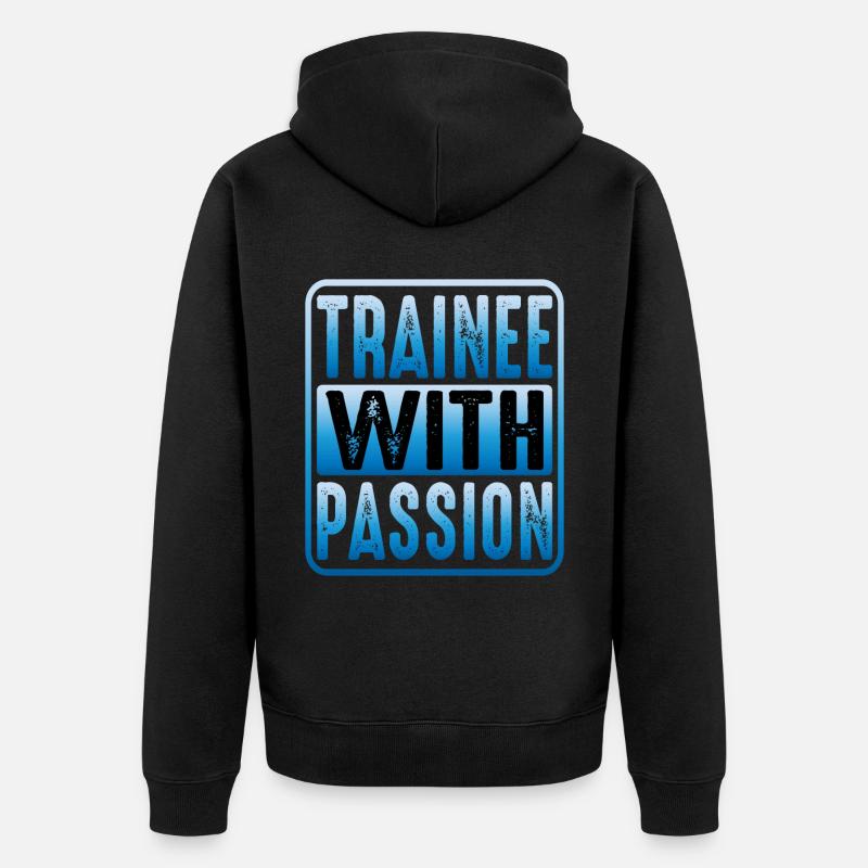 Trainee With Passion - Unisex Premium Bio Zip Hoodie - Schwarz