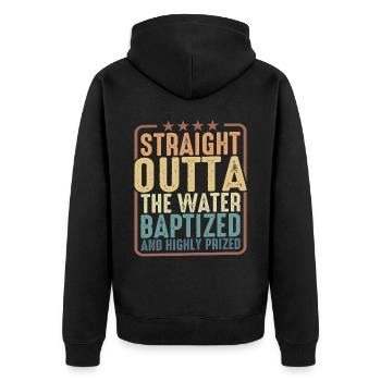 Straight Outta The Water, Baptized 18 - Unisex Premium Organic Zip Hoodie - black - Back - Nico (187cm)