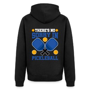 There's No Sorry In Pickleball 12 - Unisex Premium Bio Zip Hoodie - Schwarz - Hinten - Nico (187cm)