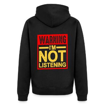 Warning I'm Not Listening 27 - Unisex Premium Organic Zip Hoodie - black - Back - Nico (187cm)