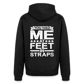 You Had Me At Feet In Straps 5 - Unisex Premium Bio Zip Hoodie - Schwarz - Hinten - Nico (187cm)