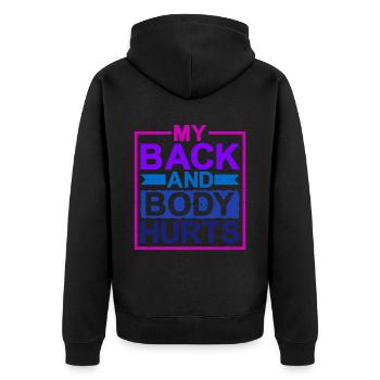 Mon dos et mon corps me font mal - Veste à capuche bio Premium Unisexe - noir - Dos - Nico (187cm)