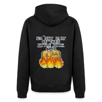 I'm Not Part Of Your Little Book Club 3 - Unisex Premium Bio Zip Hoodie - Schwarz - Hinten - Nico (187cm)