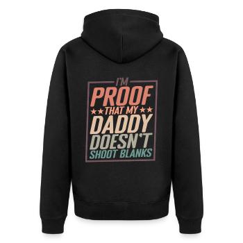 I'm Proof That My Daddy Doesn't Shoot Blanks 2 - Unisex Premium Bio Zip Hoodie - Schwarz - Hinten - Nico (187cm)