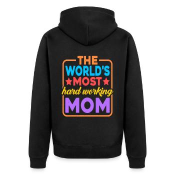 The World's Most Hard Working Mom 2 - Unisex Premium Bio Zip Hoodie - Schwarz - Hinten - Nico (187cm)
