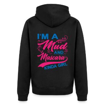 I'm A Mud And Mascara Kinda Girl 6 - Unisex Premium Bio Zip Hoodie - Schwarz - Hinten - Nico (187cm)