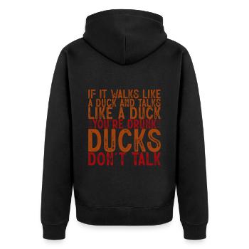 If It Walks Like A Duck And Talks Like A Duck 4 - Unisex Premium Bio Zip Hoodie - Schwarz - Hinten - Nico (187cm)