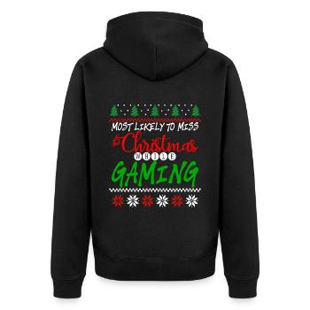 Most Likely To Miss Christmas While Gaming 4 - Unisex Premium Bio Zip Hoodie - Schwarz - Hinten - Nico (187cm)