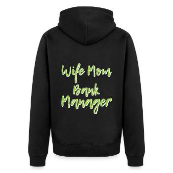 Wife Mom Bank Manager 4 - Unisex Premium Bio Zip Hoodie - Schwarz - Hinten - Nico (187cm)