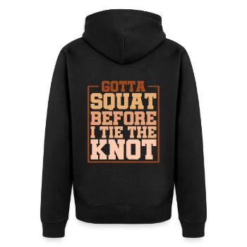 Gotta Squat Before I Tie The Knot 5 - Unisex Premium Organic Zip Hoodie - black - Back - Nico (187cm)