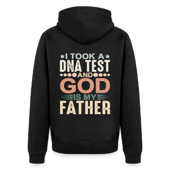 I Took A Dna Test And God Is My Father 28 - Unisex Premium Bio Zip Hoodie - Schwarz - Hinten - Nico (187cm)