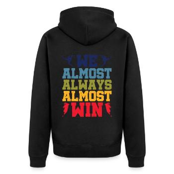 We Almost Always Almost Win 8 - Unisex Premium Organic Zip Hoodie - black - Back - Nico (187cm)