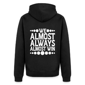 We Almost Always Almost Win 9 - Unisex Premium Organic Zip Hoodie - black - Back - Nico (187cm)