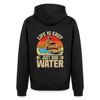 Life Is Easy, Just Add Water - Unisex Premium Bio Zip Hoodie - Schwarz - Hinten - Nico (187cm)
