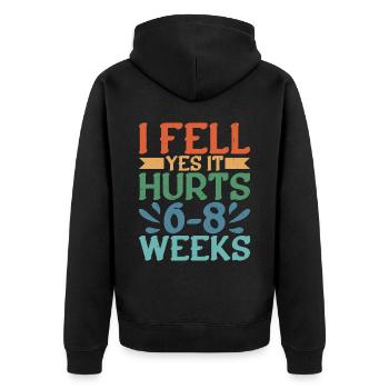 I Fell, Yes It Hurts, 6-8 Weeks 4 - Unisex Premium Organic Zip Hoodie - black - Back - Nico (187cm)