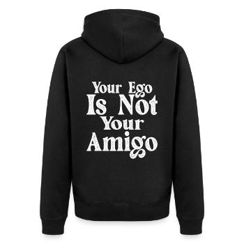 Your Ego Is Not Your Amigo 17 - Unisex Premium Bio Zip Hoodie - Schwarz - Hinten - Nico (187cm)