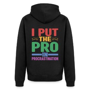 I Put The Pro In Procrastination 12 - Unisex Premium Bio Zip Hoodie - Schwarz - Hinten - Nico (187cm)