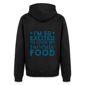I'm So Excited To Cook My Favorite Food 3 - Unisex Premium Organic Zip Hoodie - black - Back - Nico (187cm)