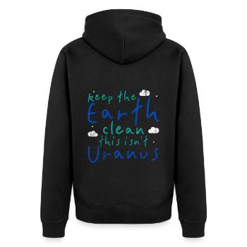 Gardez la terre propre, ce n’est pas Uranus 3 - Veste à capuche bio Premium Unisexe - noir - Dos - Nico (187cm)