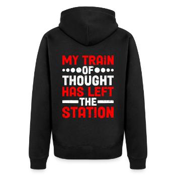 My Train Of Thought Has Left The Station - Unisex Premium Bio Zip Hoodie - Schwarz - Hinten - Nico (187cm)