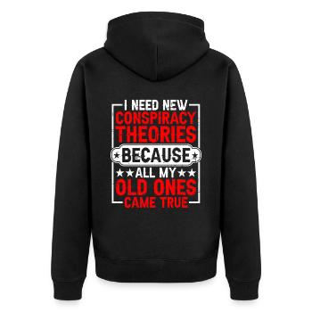 I Need New Conspiracy Theories 13 - Unisex Premium Organic Zip Hoodie - black - Back - Nico (187cm)