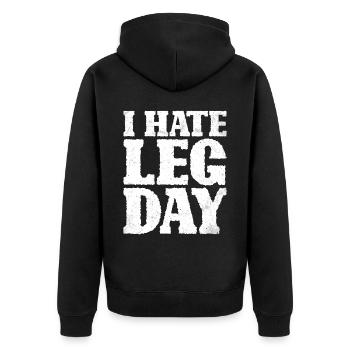I Hate Leg Day 15 - Unisex Premium Bio Zip Hoodie - Schwarz - Hinten - Nico (187cm)