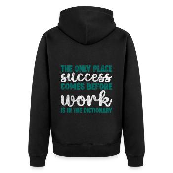 The Only Place Success Comes Before Work 3 - Unisex Premium Bio Zip Hoodie - Schwarz - Hinten - Nico (187cm)