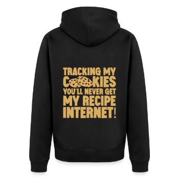 Tracking My Cookies, You'll Never Get My Recipe 4 - Unisex Premium Bio Zip Hoodie - Schwarz - Hinten - Nico (187cm)