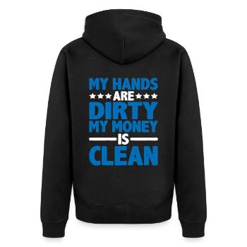 My Hands Are Dirty, My Money Is Clean 12 - Unisex Premium Organic Zip Hoodie - black - Back - Nico (187cm)