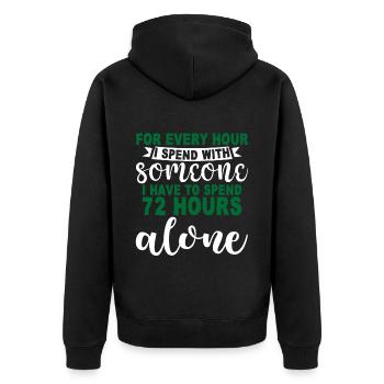 For Every Hour I Spend With Someone 4 - Unisex Premium Bio Zip Hoodie - Schwarz - Hinten - Nico (187cm)