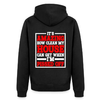 It's Amazing How Clean My House Can Get - Unisex Premium Organic Zip Hoodie - black - Back - Nico (187cm)