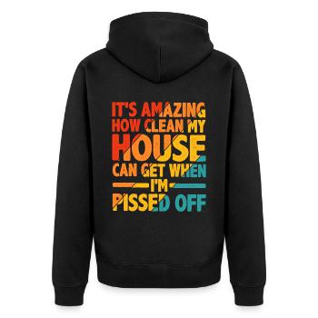 It's Amazing How Clean My House Can Get 2 - Unisex Premium Organic Zip Hoodie - black - Back - Nico (187cm)