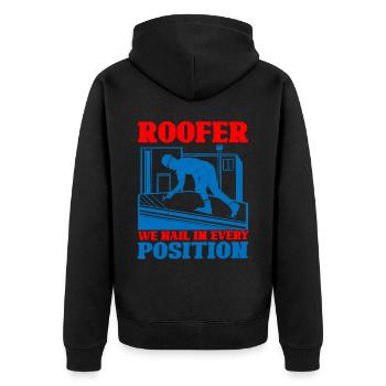 Roofer We Nail In Every Position - Unisex Premium Bio Zip Hoodie - Schwarz - Hinten - Nico (187cm)