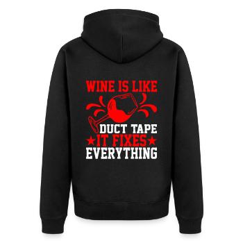 Wine Is Like Duct Tape It Fixes Everything - Unisex Premium Bio Zip Hoodie - Schwarz - Hinten - Nico (187cm)