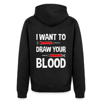I Want To Draw Your Blood 2 - Unisex Premium Bio Zip Hoodie - Schwarz - Hinten - Nico (187cm)