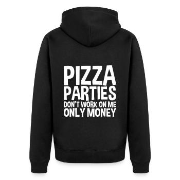 Les soirées pizza ne fonctionnent pas sur moi, seulement de l’argent - Veste à capuche bio Premium Unisexe - noir - Dos - Nico (187cm)