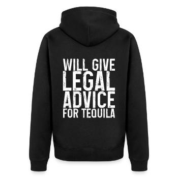 Will Give Legal Advice For Tequila 3 - Unisex Premium Organic Zip Hoodie - black - Back - Nico (187cm)