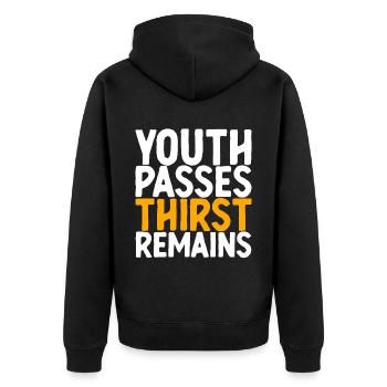 Youth Passes Thirst Remains - Unisex Premium Organic Zip Hoodie - black - Back - Nico (187cm)