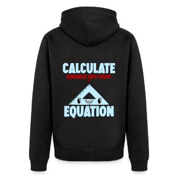 Calculate Kindness Into Every Equation 4 - Unisex Premium Organic Zip Hoodie - black - Back - Nico (187cm)