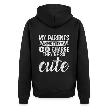 My Parents Think Theyre In Charge They're So Cute3 - Unisex Premium Organic Zip Hoodie - black - Back - Nico (187cm)